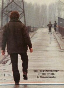 The Suspended Step of the Stork – Leyleğin Geciken Adımı