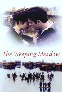 Trilogy: The Weeping Meadow – Ağlayan Çayır