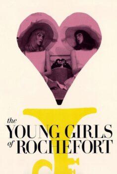 The Young Girls of Rochefort – Tatlı Günler