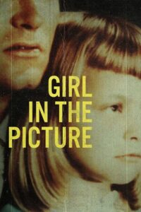Girl in the Picture – Fotoğraftaki Kız