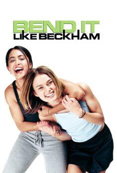 Bend It Like Beckham – Hayatımın Çalımı Beckham