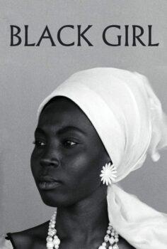 Black Girl – Kara Kız