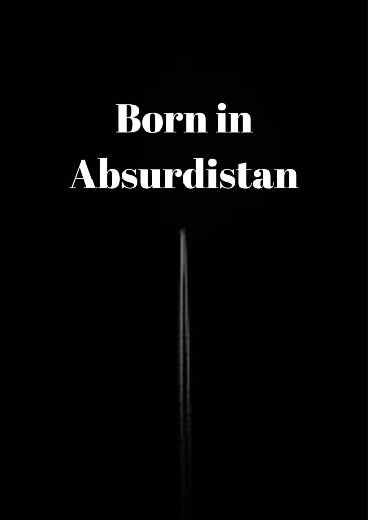 Geboren in Absurdistan
