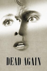 Dead Again – Yeniden Ölmek