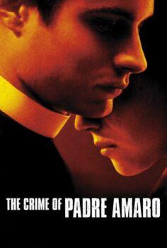 The Crime of Padre Amaro – Günah