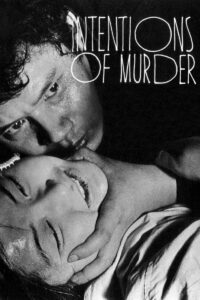Intentions of Murder – Cinayet Niyetleri