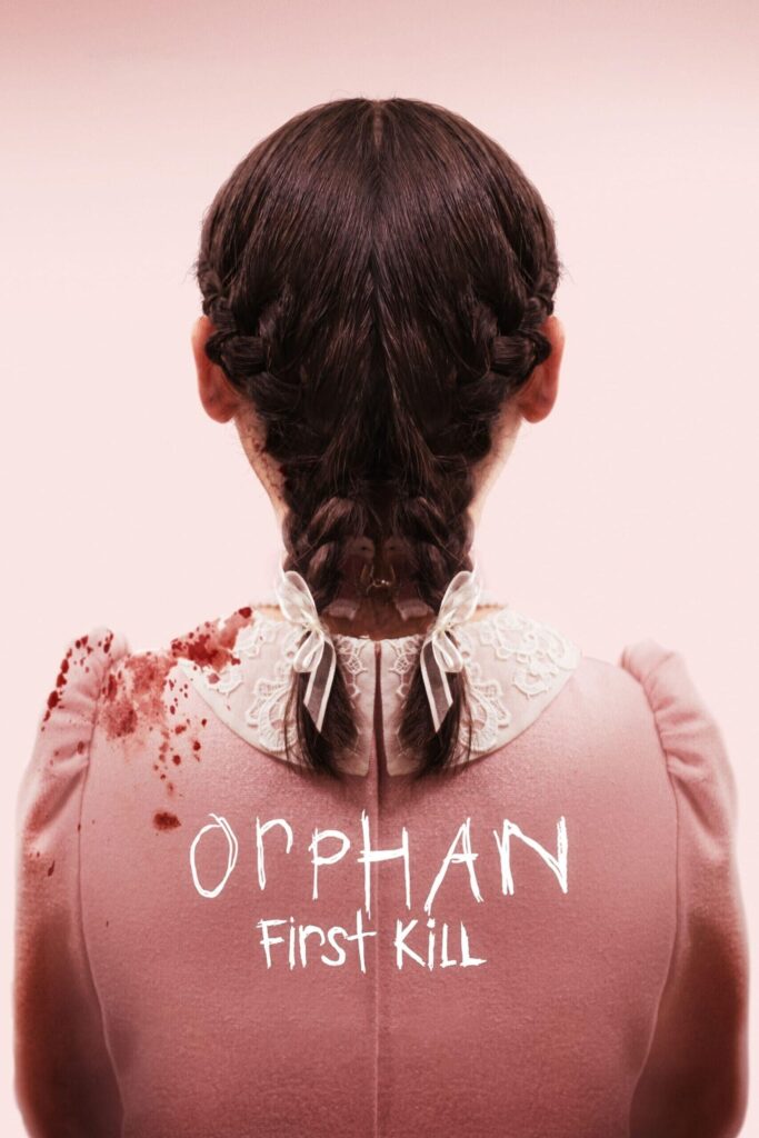 Orphan: First Kill – Evdeki Düşman: Başlangıç