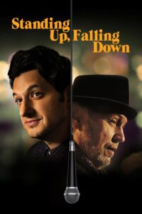 Standing Up, Falling Down – Ayağa Kalkmak, Düşmek