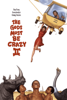 The Gods Must Be Crazy II – Tanrılar Çıldırmış Olmalı 2