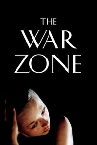 The War Zone – Savaş Alanı