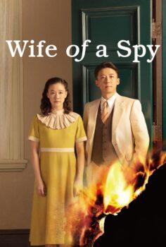 Wife of a Spy – Casusun Karısı