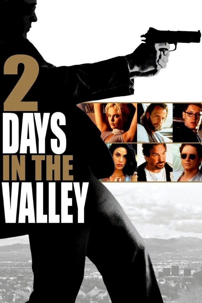 2 Days in the Valley – Vadide İki Gün
