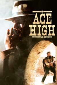Ace High – Silahınla Gez