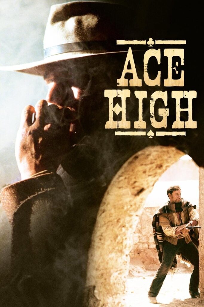 Ace High – Silahınla Gez