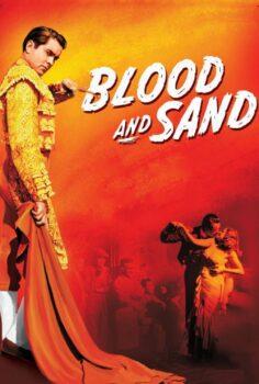 Blood and Sand – Kanlı Meydan