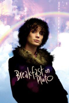 Breakfast on Pluto – Plüton’da Kahvaltı