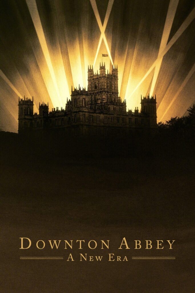 Downton Abbey: A New Era