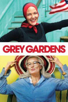 Grey Gardens