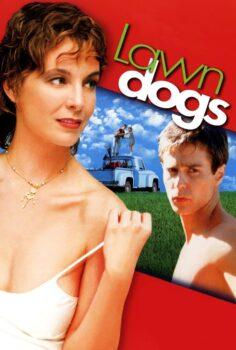 Lawn Dogs – Çayır Köpekleri