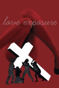 Love Exposure – Aşka Maruz
