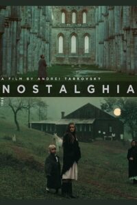 Nostalghia – Nostalji