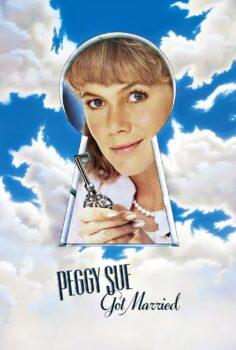 Peggy Sue Got Married – Peggy Sue Evlendi