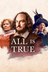 All Is True – Hepsi Gerçek