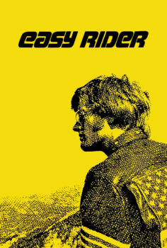 Easy Rider – Özgürlüğün Bedeli