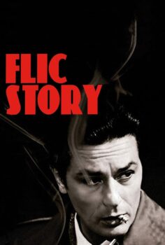 Flic Story – Öldürme Hırsı