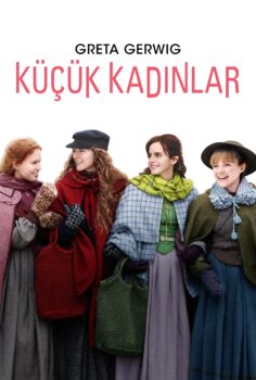 Little Women – Küçük Kadınlar