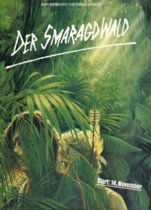 The Emerald Forest – Zümrüt Ormanı