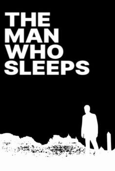 The Man Who Sleeps – Uyuyan Adam