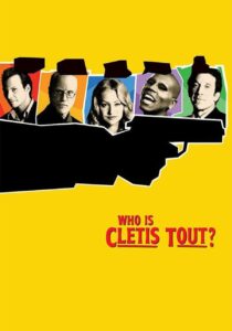 Who Is Cletis Tout? – Elmas Soyguncuları