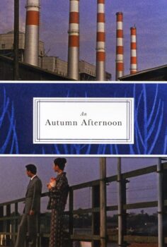 An Autumn Afternoon – Güz Akşamı