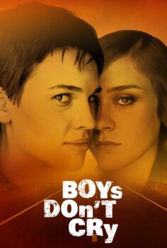 Boys Don’t Cry – Erkekler Ağlamaz