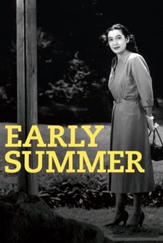 Early Summer – Erken Gelen Yaz