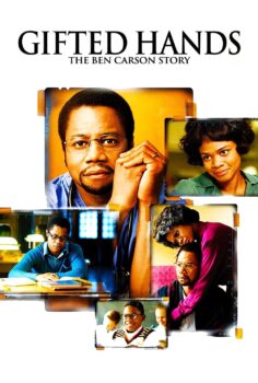 Gifted Hands: The Ben Carson Story – Yetenekli Eller: Ben Carson Hikayesi