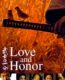 Love and Honor – Aşk ve Onur