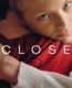 Close – Yakın