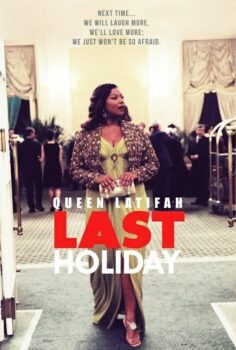 Last Holiday – Hayatımın Tatili