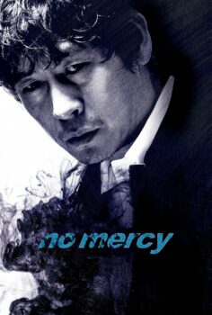 No Mercy – Merhamet Yok