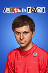 Youth in Revolt – Ateşli Gençlik