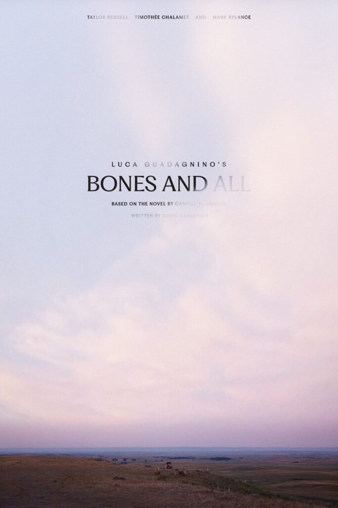 Bones and All – Kemikler ve Her Şey
