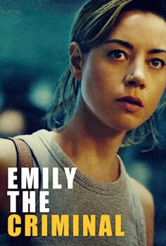 Emily the Criminal – Suçlu Emily