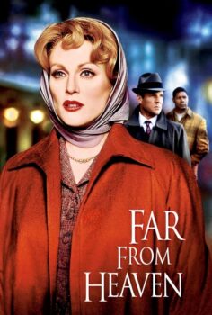 Far from Heaven – Cennetten Çok Uzakta