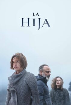 The Daughter – La Hija