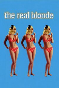 The Real Blonde – Gerçek Sarışın