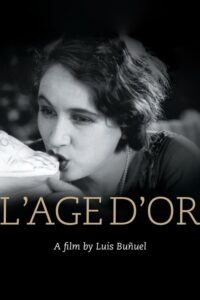 L’Age d’Or – Altın Çağ