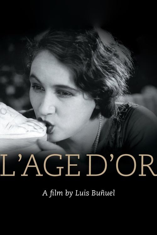 L’Age d’Or – Altın Çağ