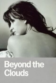 Beyond the Clouds – Bulutların Ötesinde